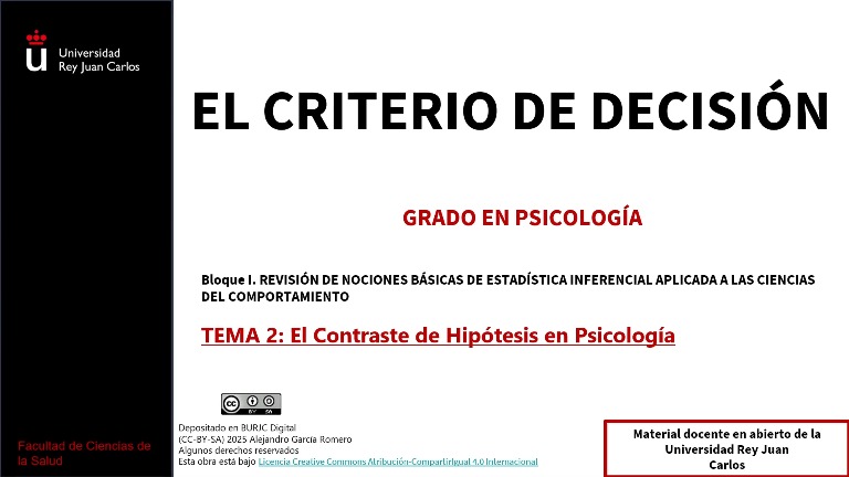 El criterio de decisión (Parte 1)