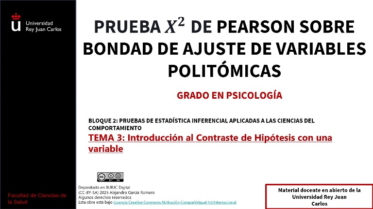 PRUEBA 𝑿^𝟐  DE PEARSON SOBRE BONDAD DE AJUSTE DE VARIABLES POLITÓMICAS